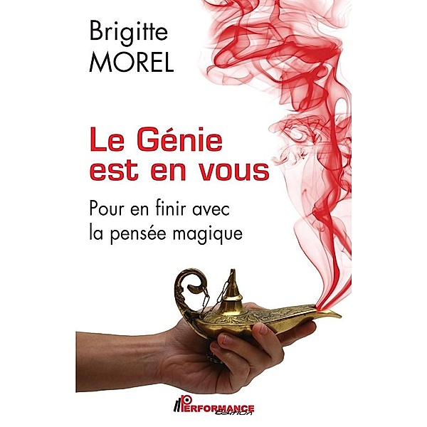 Le Genie est en vous, Morel Brigitte Morel