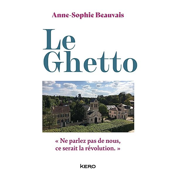 Le Ghetto, Anne-Sophie Beauvais