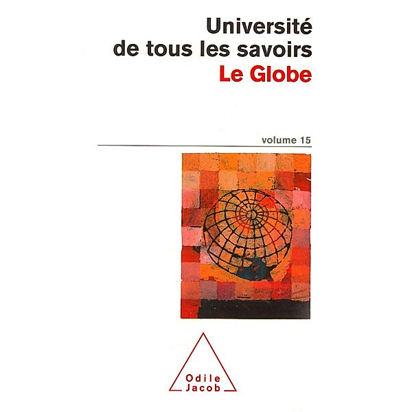 Le Globe, Universite de tous les savoirs Universite de tous les savoirs