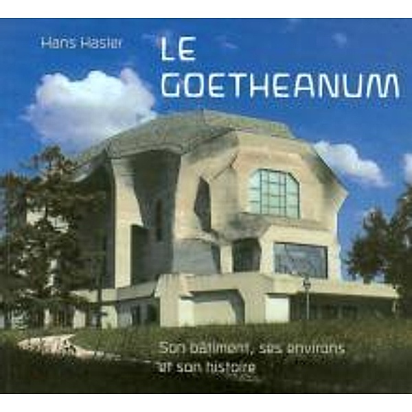 Le Goetheanum, französische Ausgabe, Hans Hasler