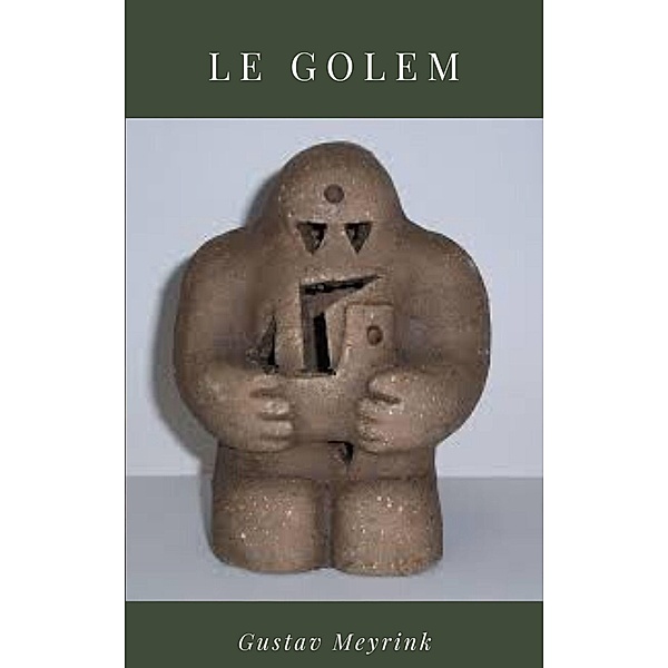 Le Golem, Gustav Meyrink