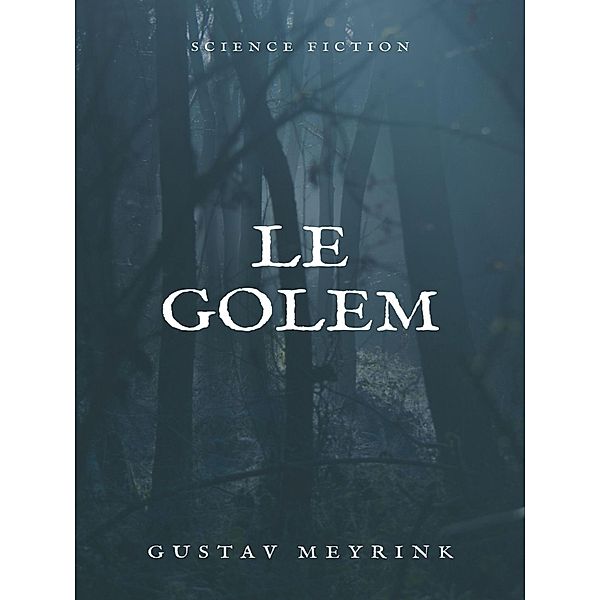 Le Golem, Gustav Meyrink