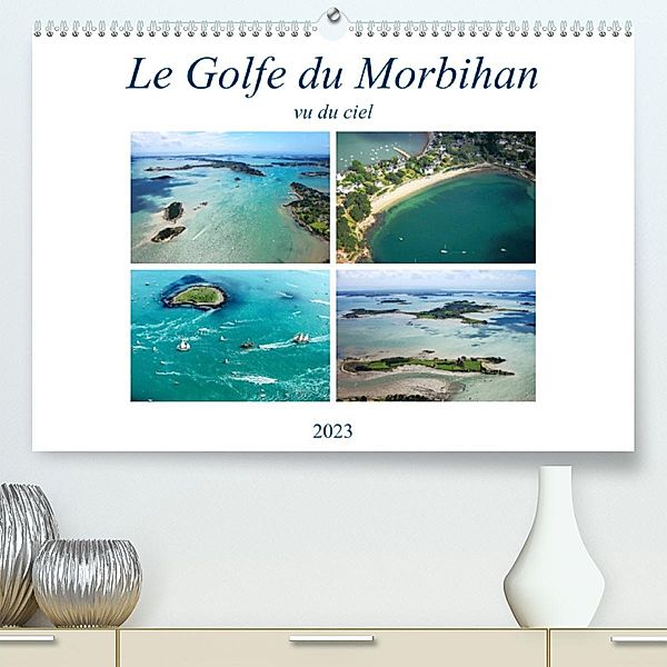 Le Golfe du Morbihan vu du ciel (Premium, hochwertiger DIN A2 Wandkalender 2023, Kunstdruck in Hochglanz), Fréderic Bourrigaud