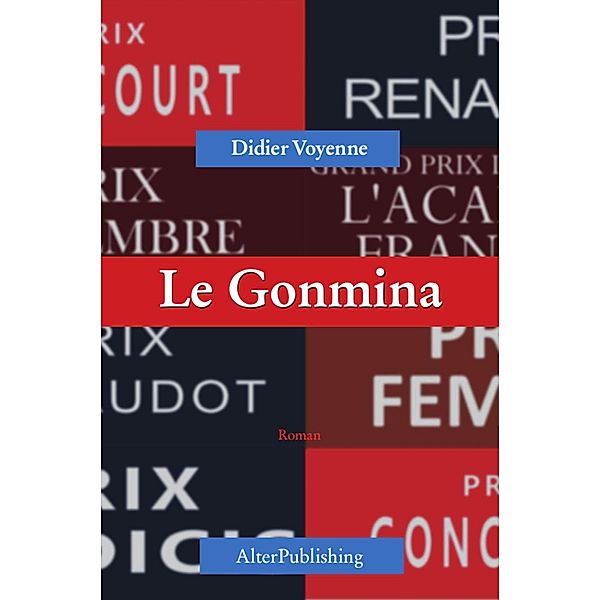 Le Gonmina, Didier Voyenne