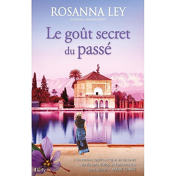 Le goût secret du passé, Rosanna Ley