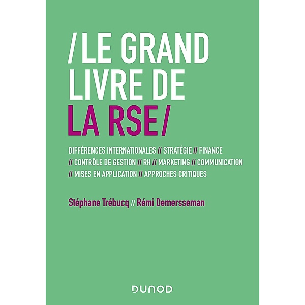 Le Grand Livre de la RSE / Hors Collection, Stéphane Trébucq, Rémi Demersseman