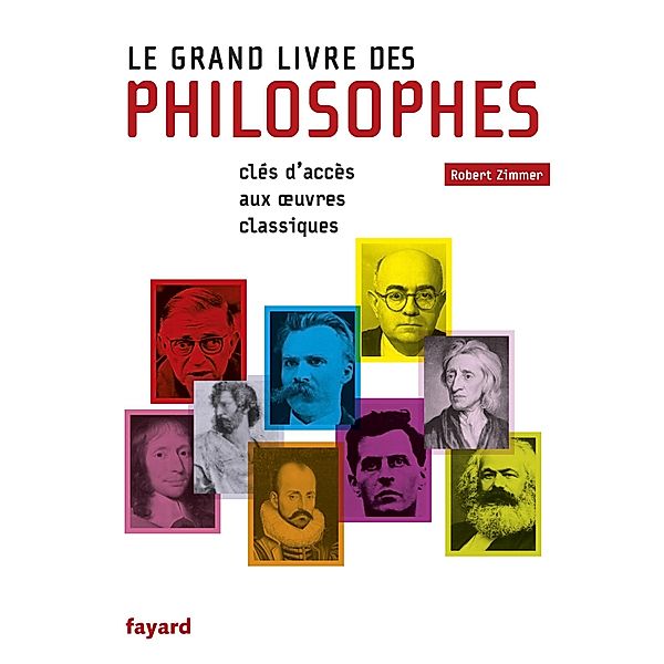 Le Grand Livre des philosophes / Essais, Robert Zimmer