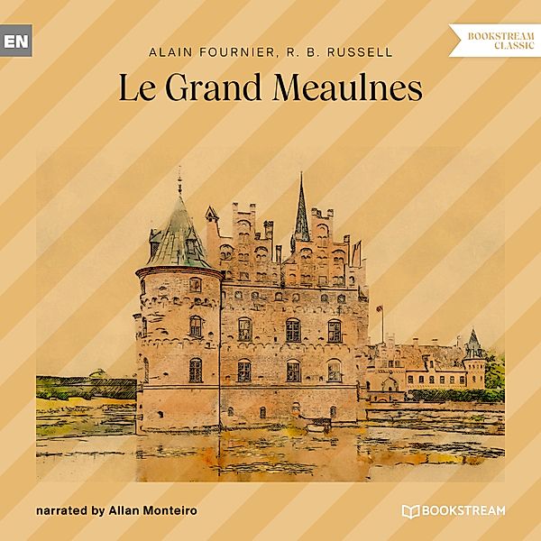 Le Grand Meaulnes, Alain Fournier, R. B. Russell