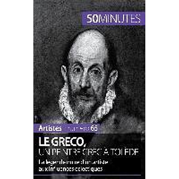 Le Greco, un peintre grec à Tolède, Barbara Delamarre, 50minutes