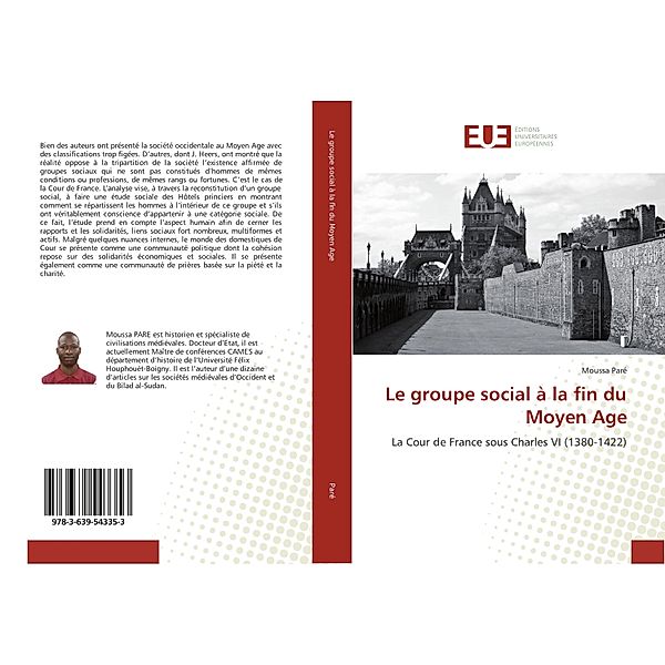Le groupe social à la fin du Moyen Age, Moussa Paré