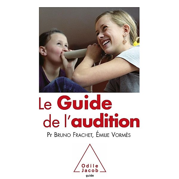 Le Guide de l'audition, Frachet Bruno Frachet