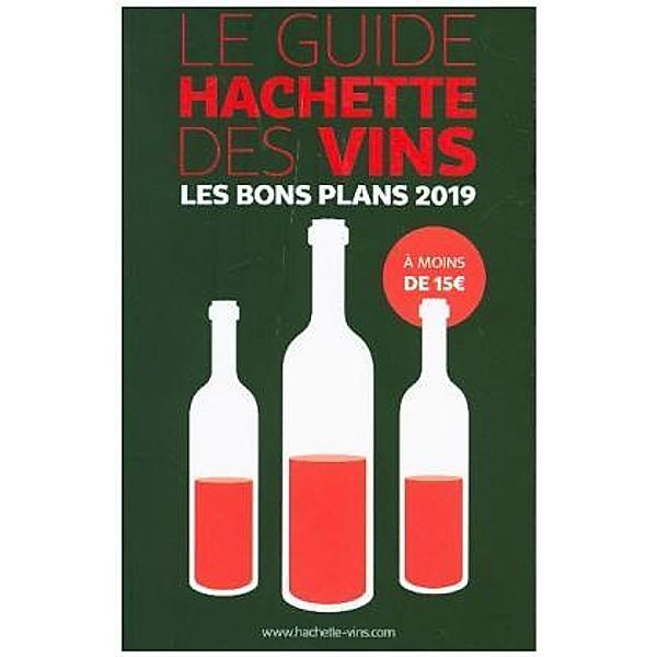 Le guide Hachette des vins 2019