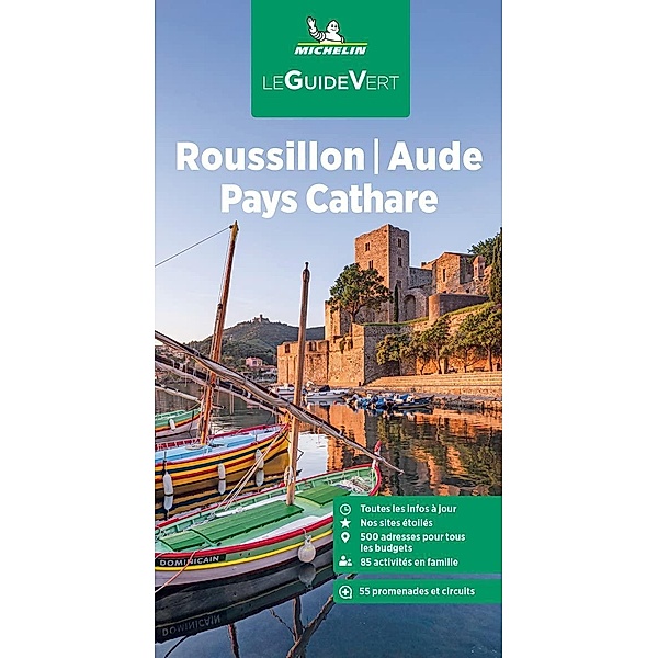 Le Guide Vert - Roussillon Aude Pays Cathare