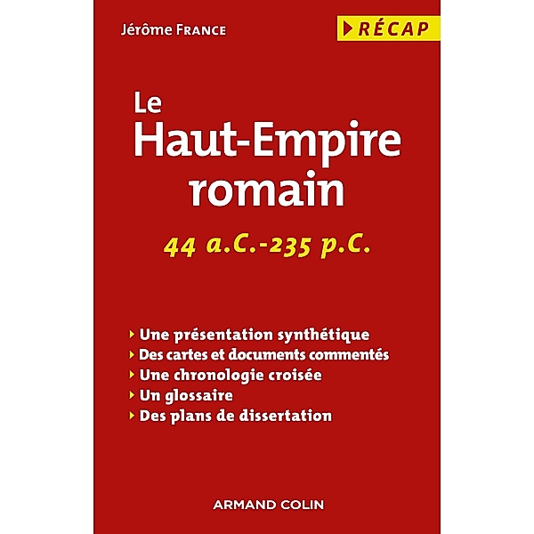 Le Haut-Empire romain / Hors Collection, Jérôme France