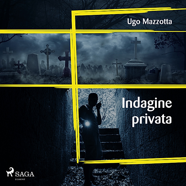 Le indagini del commissario Prisco - 3 - Indagine privata, Ugo Mazzotta
