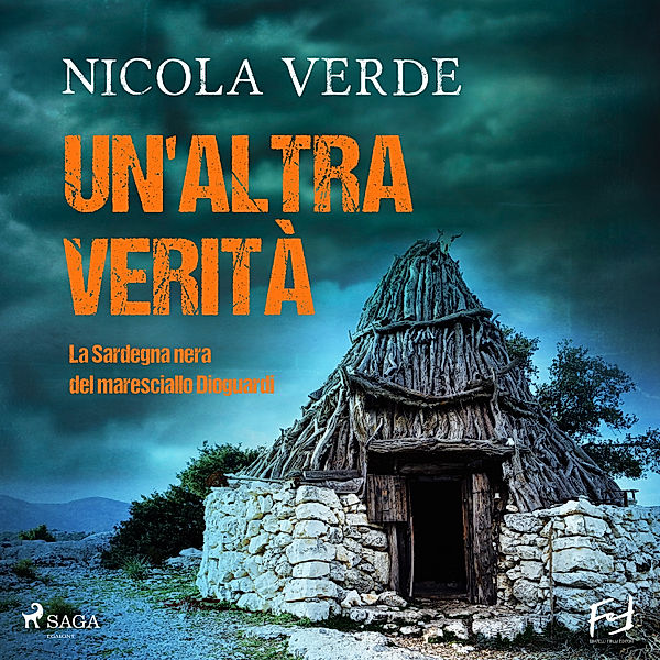 Le indagini del maresciallo Dioguardi - 2 - Un'altra verità. La Sardegna nera del maresciallo Dioguardi, Nicola Verde