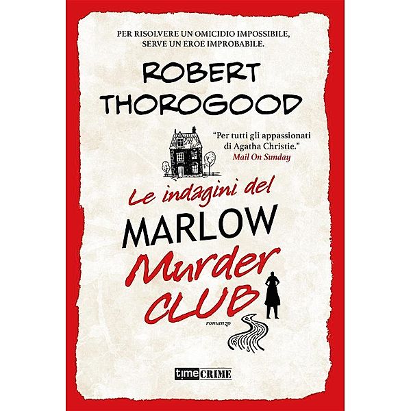 Le indagini del Marlow Murder Club, Robert Thorogood