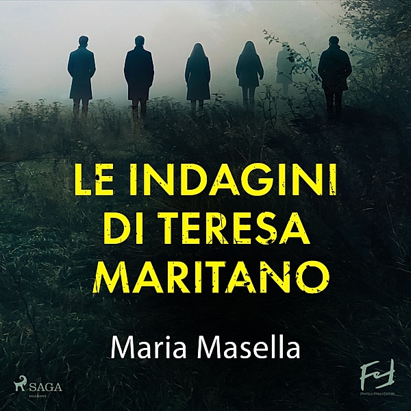 Le indagini di Teresa Maritano - Le indagini di Teresa Maritano: la serie, Maria Masella