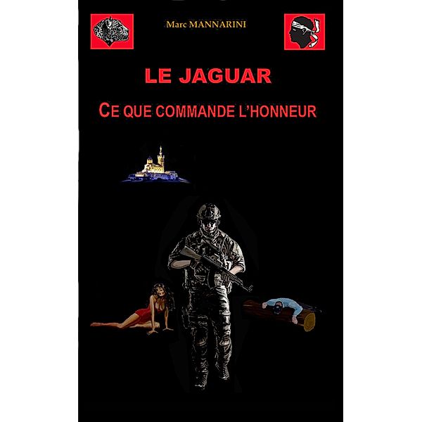 Le Jaguar / Librinova, Mannarini Marc Mannarini