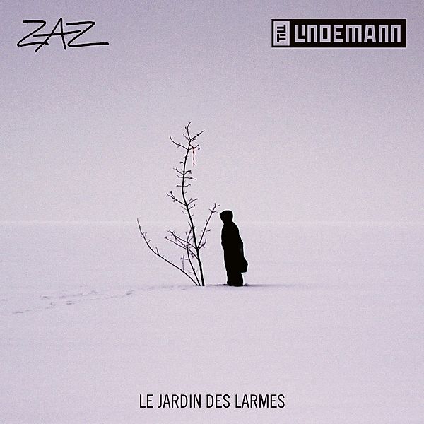 Le Jardin Des Larmes, Zaz, Till Lindemann