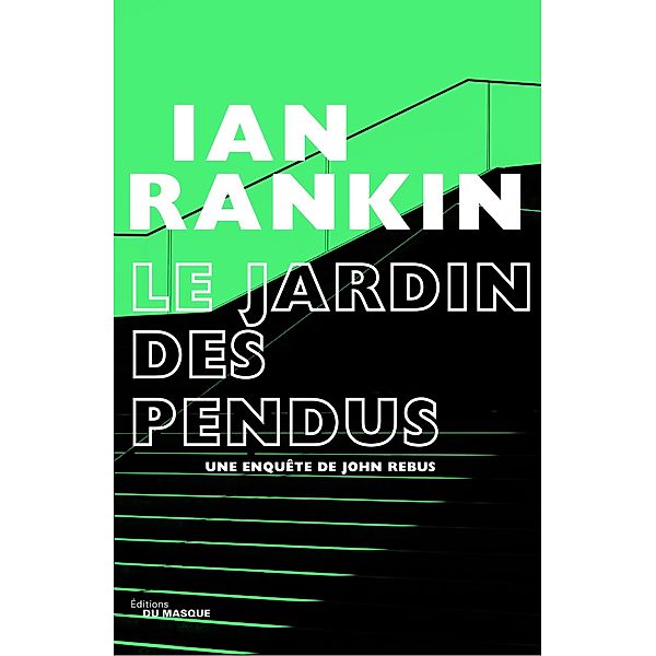 Le Jardin des pendus / Grands Formats, Ian Rankin