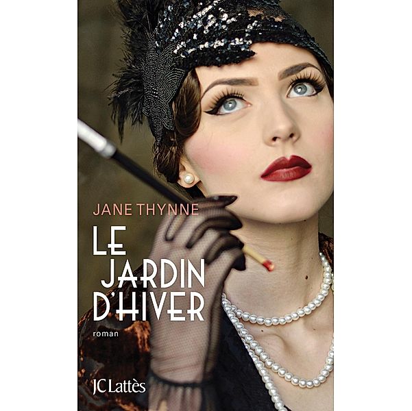 Le jardin d'hiver / Thrillers, Jane Thynne