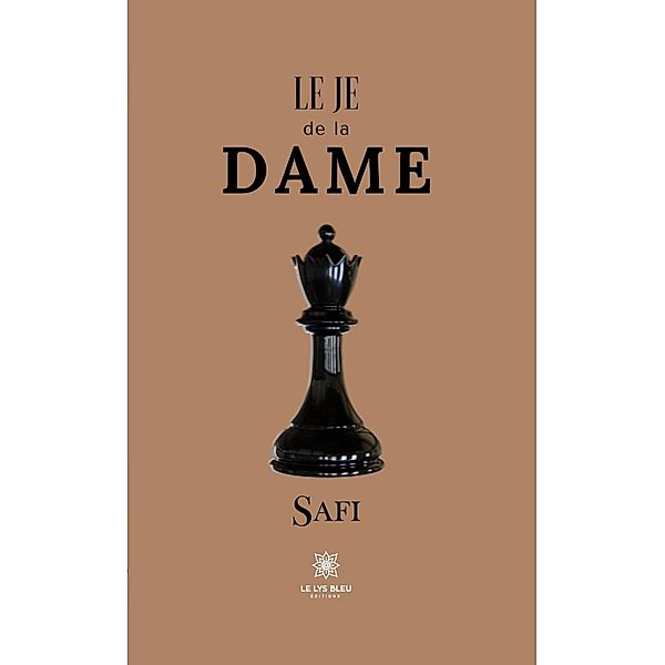 Le Je de la dame, Safi