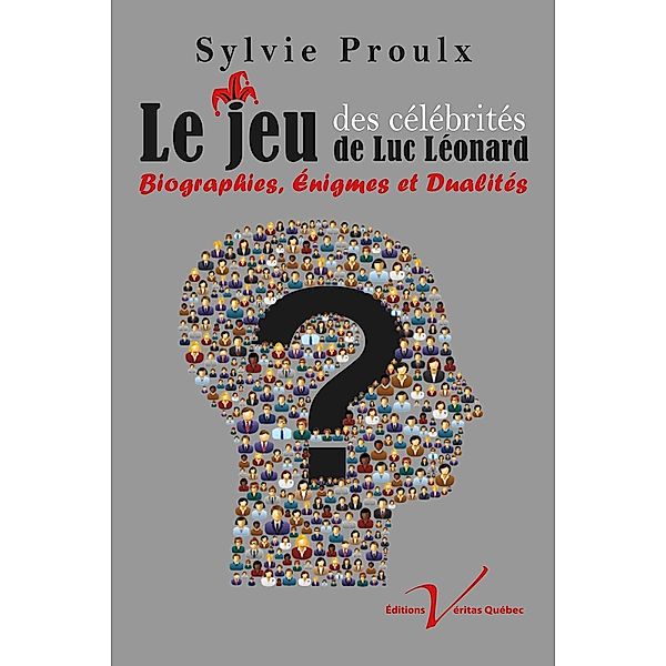 Le jeu des celebrites de Luc Leonard, Sylvie Proulx