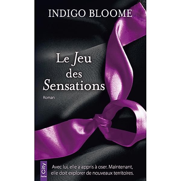 Le Jeu des Sensations, Indigo Bloome