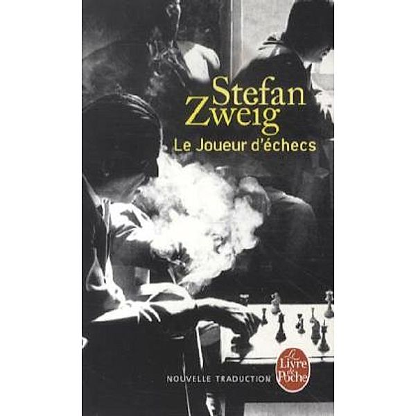 Le Joueur d' échecs, Stefan Zweig