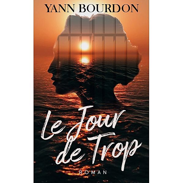 Le jour de trop, Yann Bourdon, Tania Larroque
