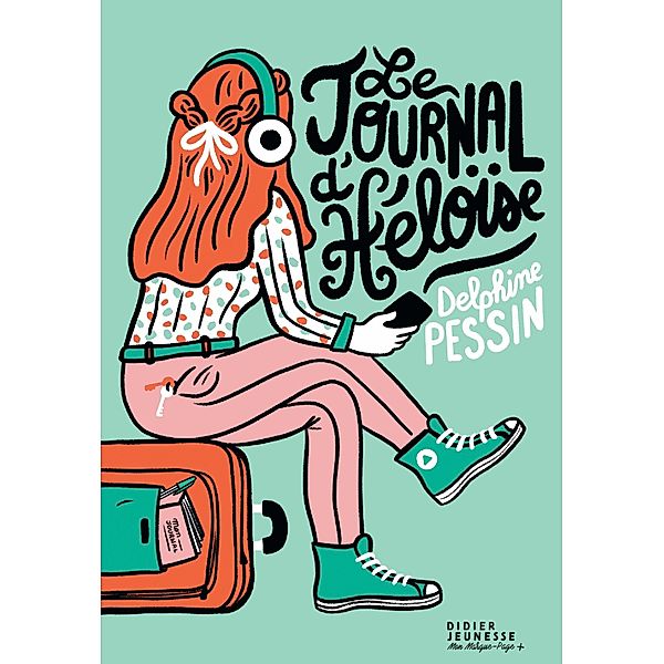 Le Journal d'Héloïse / Romans 8/12 ans, Delphine Pessin