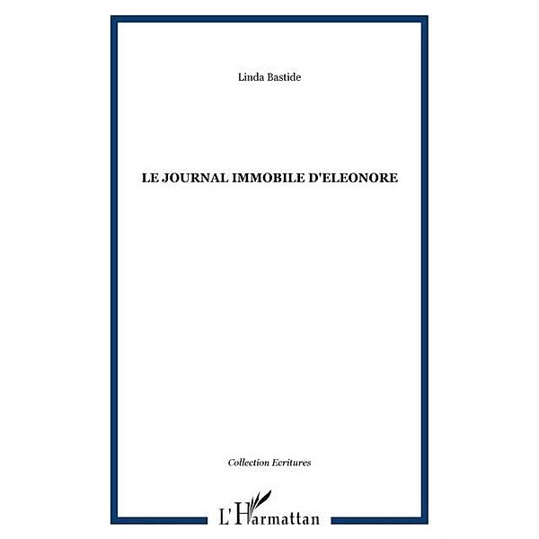 LE JOURNAL IMMOBILE D'ELEONORE / Hors-collection, Bastide Linda