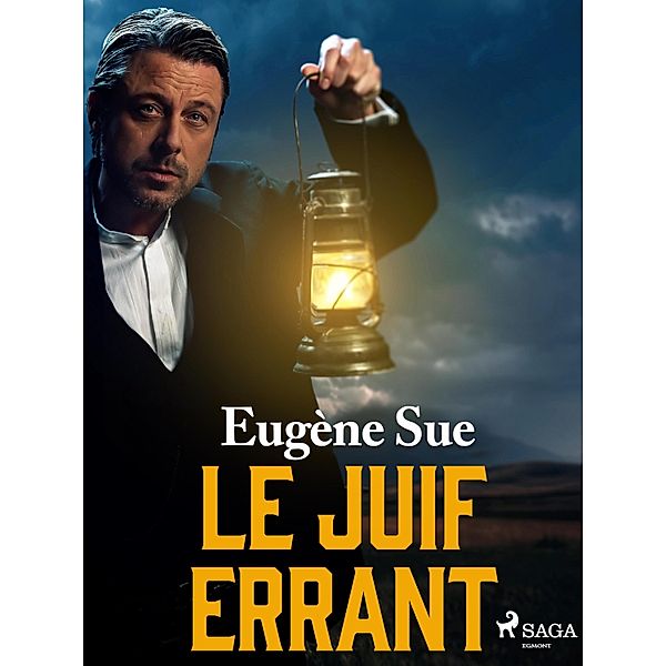 Le Juif Errant, Eugene Sue