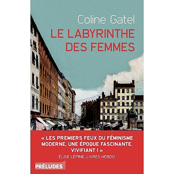 Le Labyrinthe des femmes / Préludes Noir, Coline Gatel