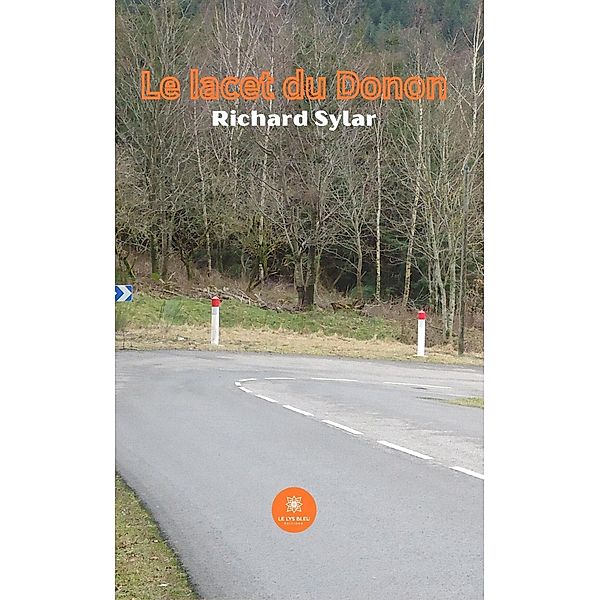 Le lacet du Donon, Richard Sylar