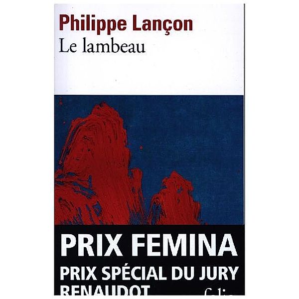 Le lambeau, Philippe Lançon