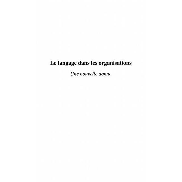 LE LANGAGE DANS LES ORGANISATIONS / Hors-collection, Collectif