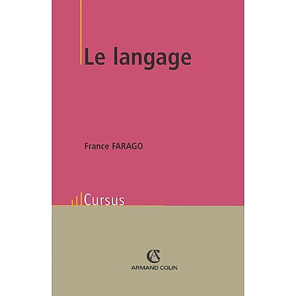 Le langage / Philosophie, France Farago