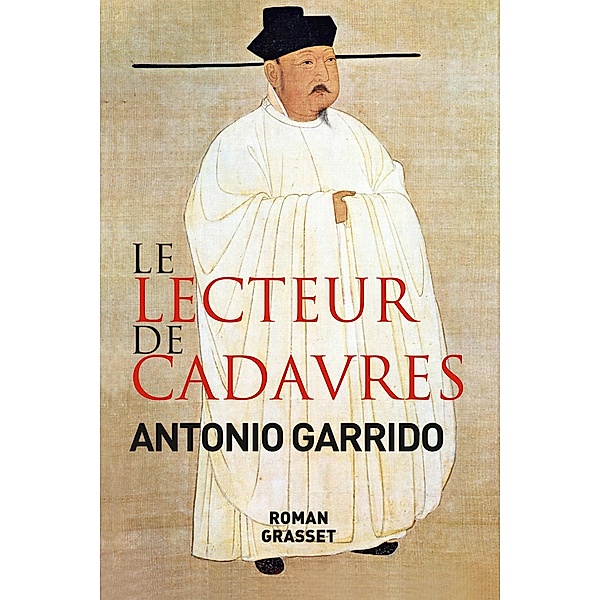 Le lecteur de cadavres / Grand Format, Antonio Garrido