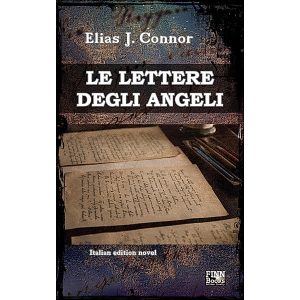 Le lettere degli angeli, Elias J. Connor