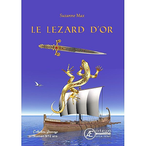 Le Lézard d'Or, Suzanne Max