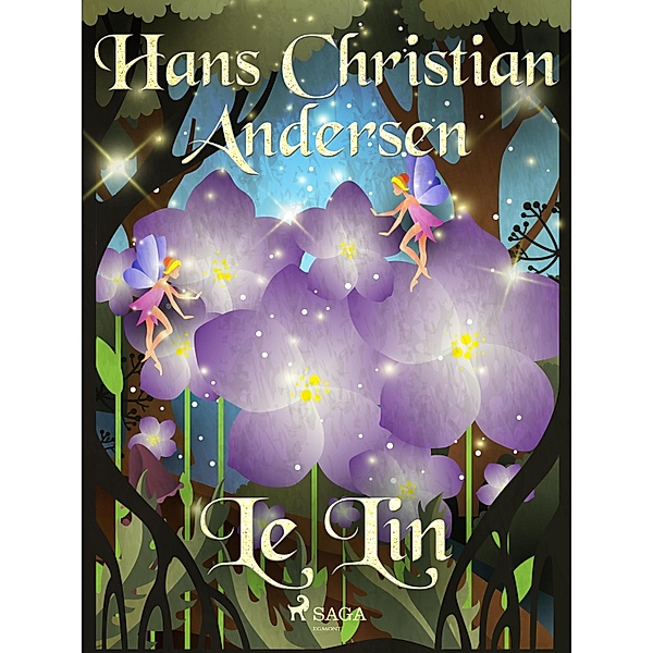 Le Lin / Les Contes de Hans Christian Andersen, H. C. Andersen