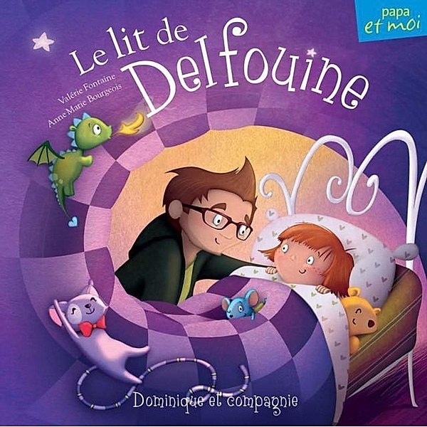 Le lit de Delfouine / Dominique et compagnie, Valérie Fontaine