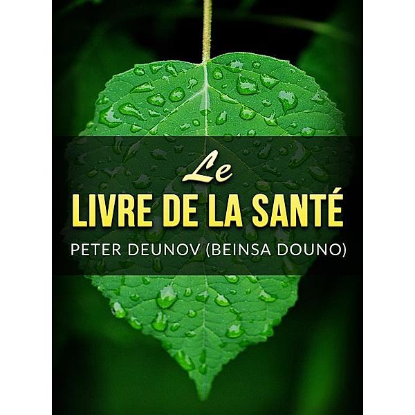 Le Livre de la Santé (Traduit), Peter Deunov, Beinsa Douno