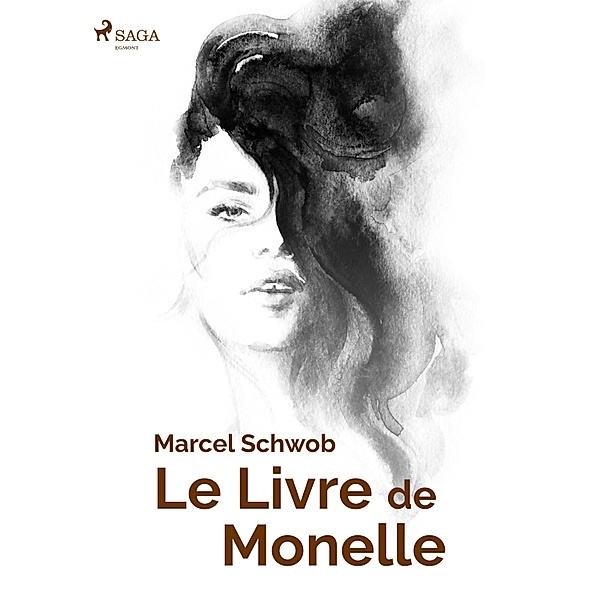 Le Livre de Monelle, Marcel Schwob