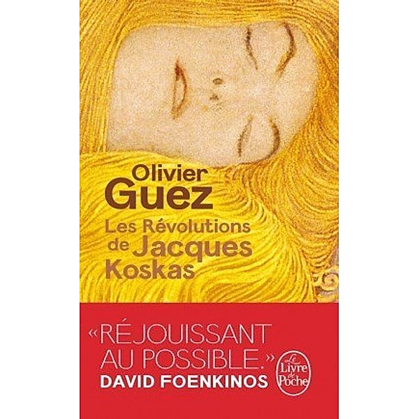 Le livre de poche / Les Revolutions de Jacques Koskas, Olivier Guez