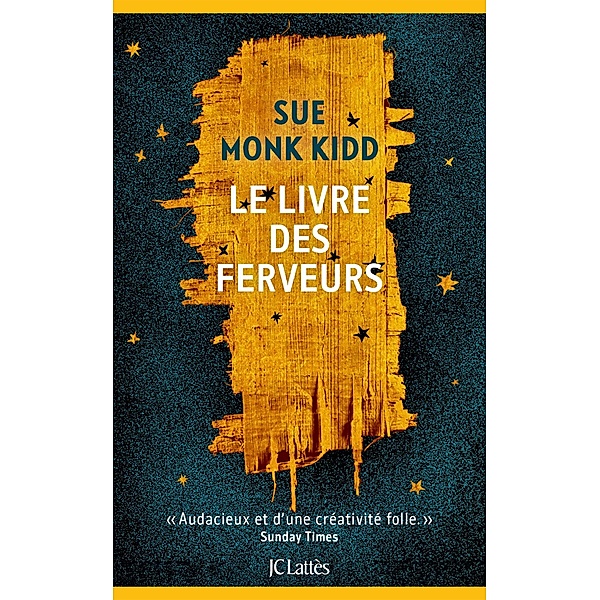 Le livre des ferveurs / Litt. étrangère, Sue Monk Kidd