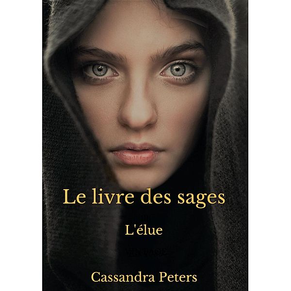 Le Livre des sages / Librinova, Peters Cassandra Peters