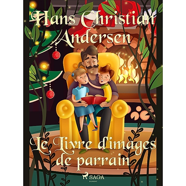 Le Livre d'images de parrain / Les Contes de Hans Christian Andersen, H. C. Andersen